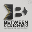 Between Sermons // Audio icon